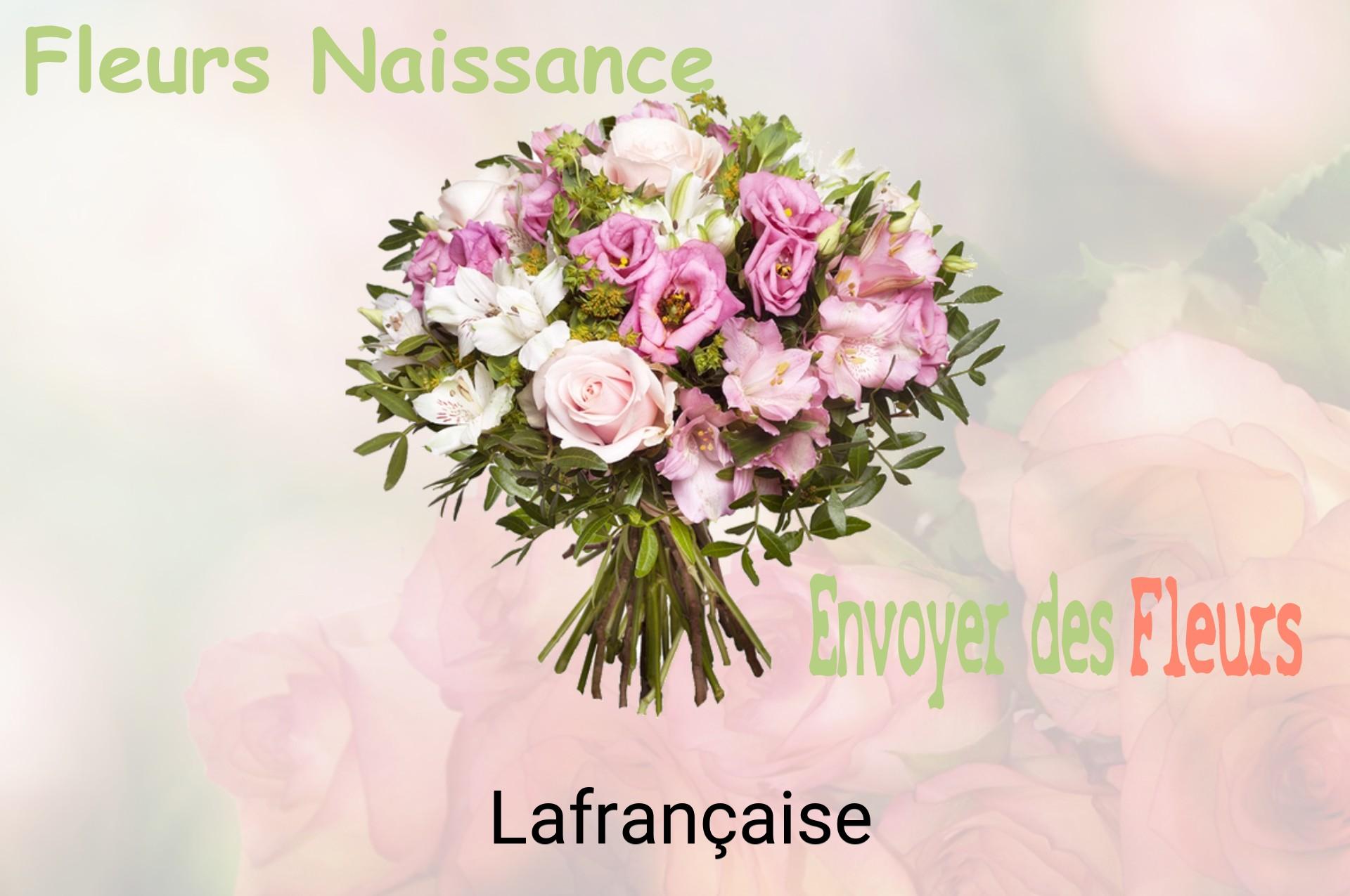 Bouquet de fleurs de naissance livré à Lafrançaise